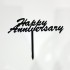 Happy Anniversary Acrylic Sign